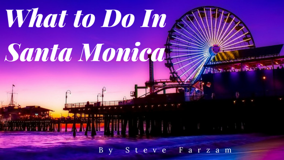 What to Do in Santa Monica